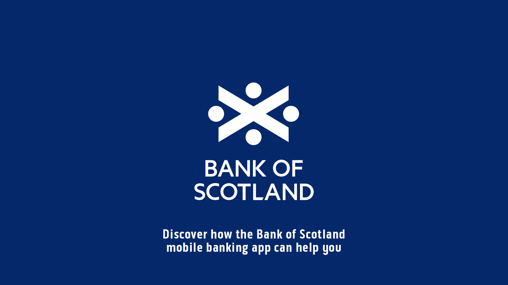 Download Our App Mobile Banking Bank of Scotland